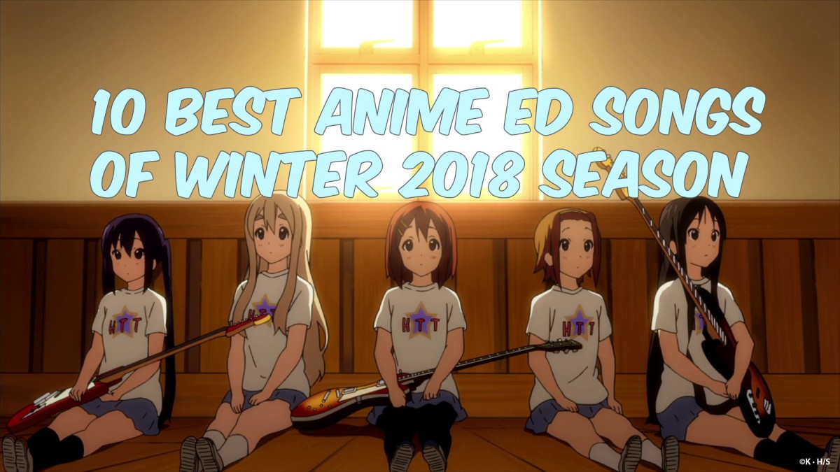 10 Best Anime ED’s Winter 2018 – Listing Compulsive