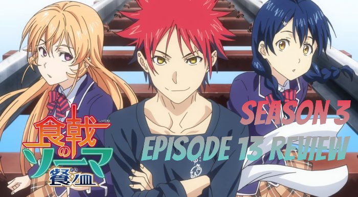 Food Wars! The Third Plate Episode 13 – Anime QandA Review