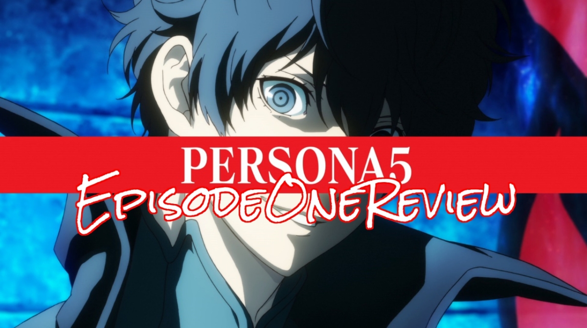 PERSONA 5 the Animation Episode 1 – Anime QandA Review