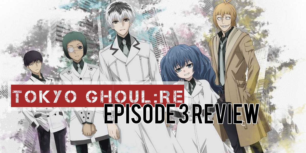 Tokyo Ghoul:re Episode 3 – Anime QandA Review