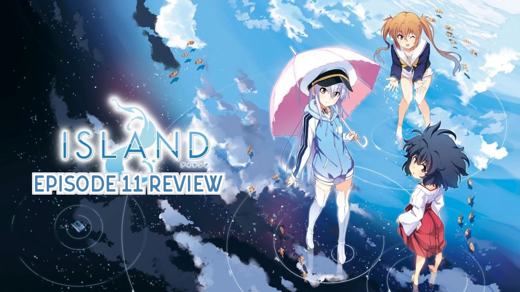 A Fling Of The Past – ‘ISLAND’ Episode 11 Review