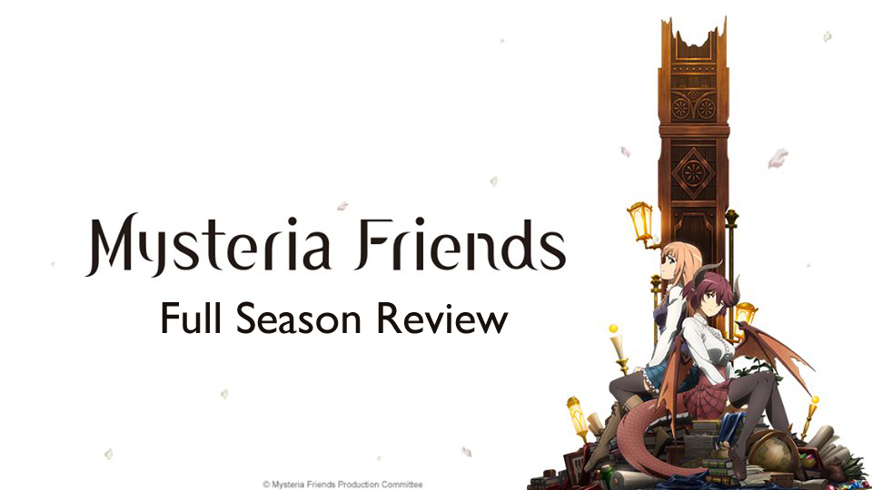 When Dragon Girl Met Princess – ‘Mysteria Friends’ Full Season Review